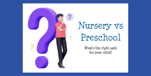 Animated man next to a giant question mark pondering the question 'nursery or preschool'?